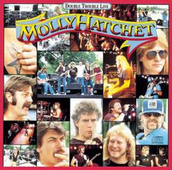 Molly Hatchet : Double Trouble Live